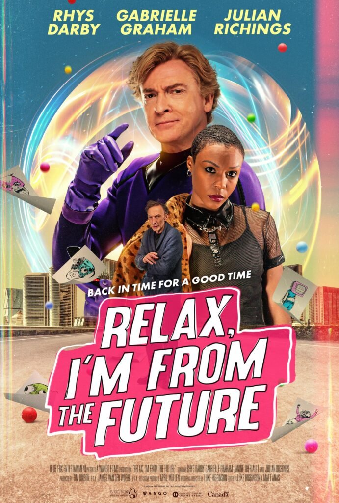  Relax, I’m From the Future (2022)