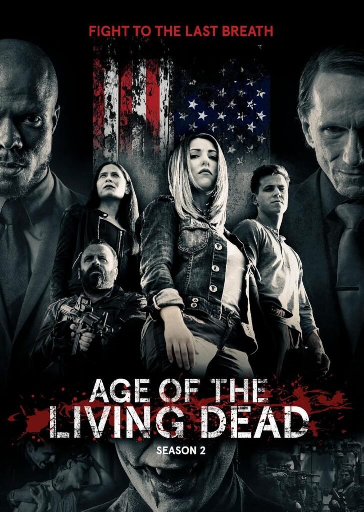 Age Of The Living Dead (2018)