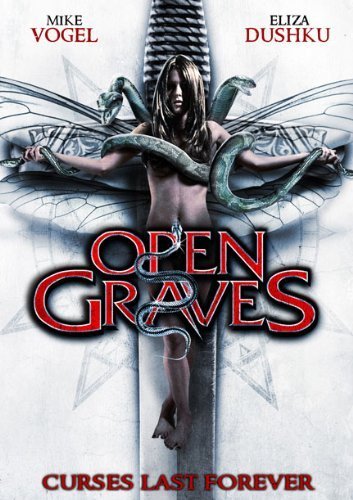 Open Graves  (2009)