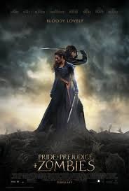 Pride & Prejudice & Zombies (2016)