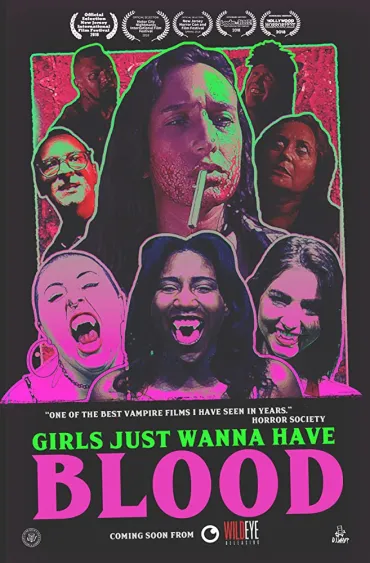 Some Girls Just Wanna Have Blood (2019)