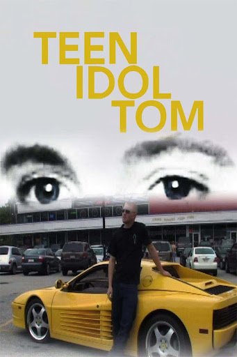 Teen Idol Tom (2018)